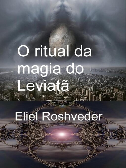 Title details for O rityual da magia do Leviatã by Eliel Roshveder - Available